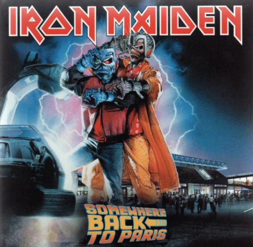 Iron Maiden (UK-1) : Somewhere Back to Paris